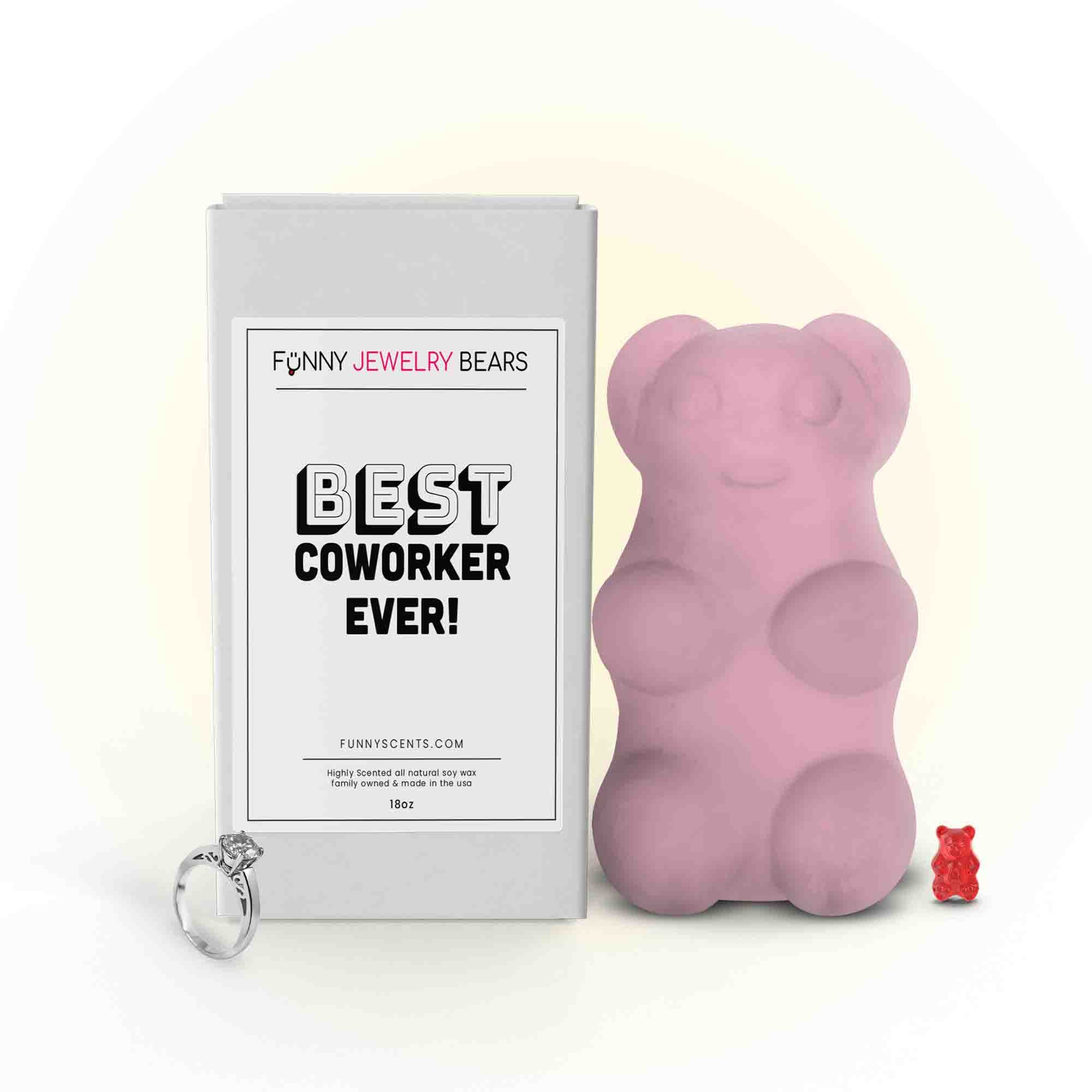 Best Coworker Ever! Funny Jewelry Bear Wax Melts