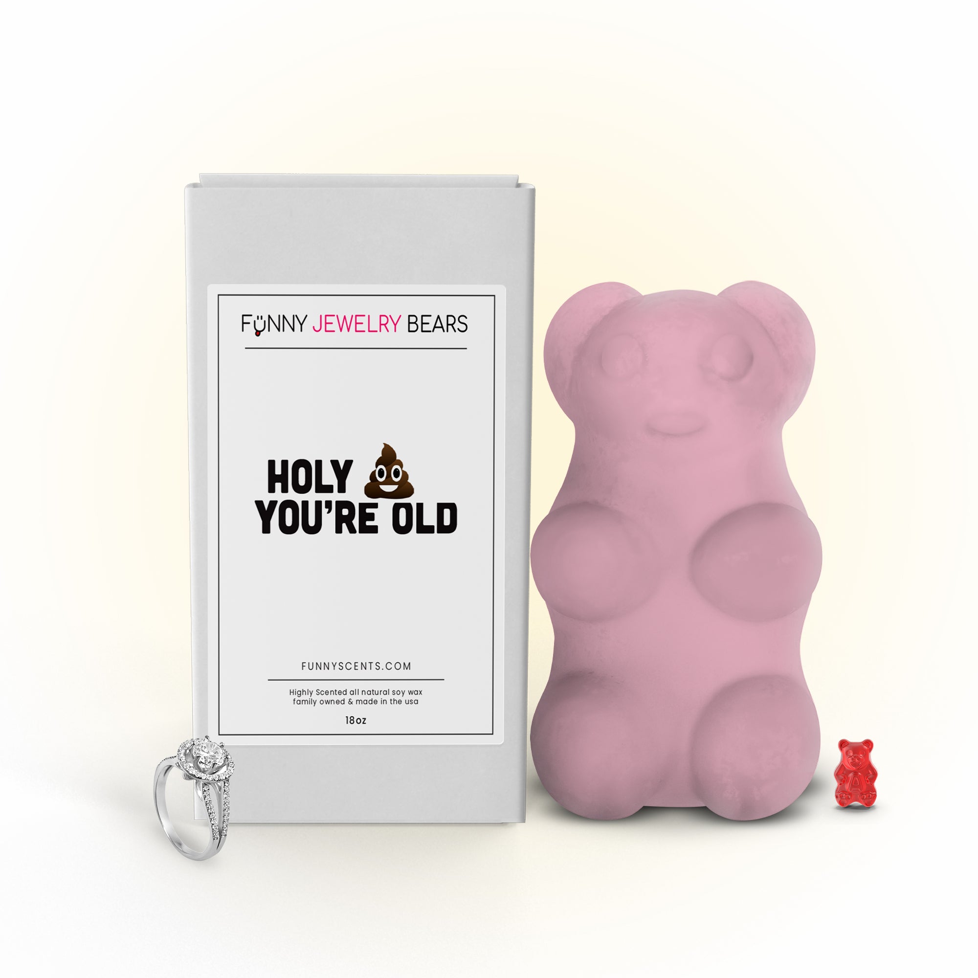 Holy Shit You're OLD Funny Jewelry Bear Wax Melts