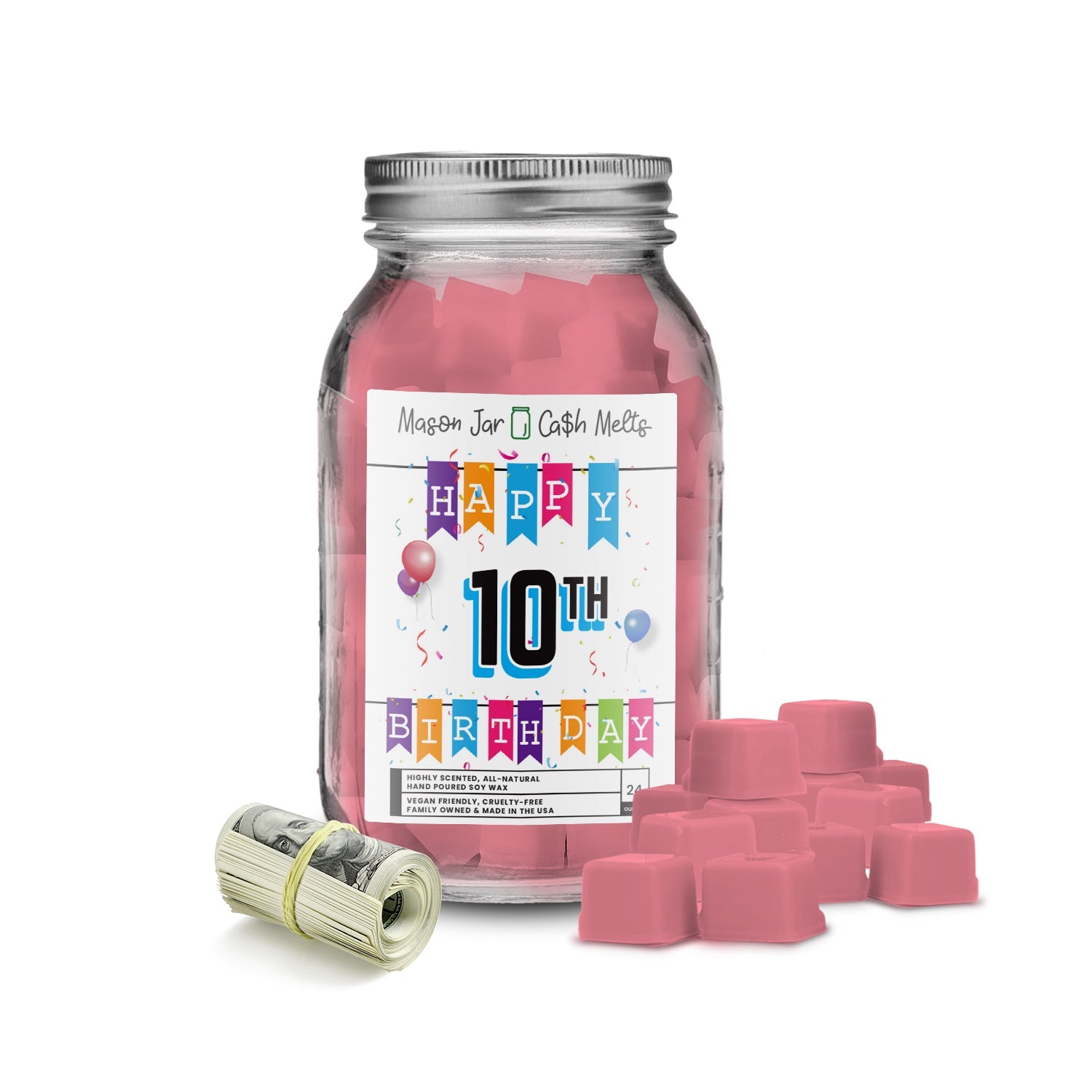 Happy 10th Birthday Mason Jar Cash Melts