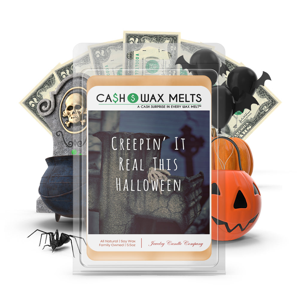 Creepin' real this halloween Cash Wax Melts