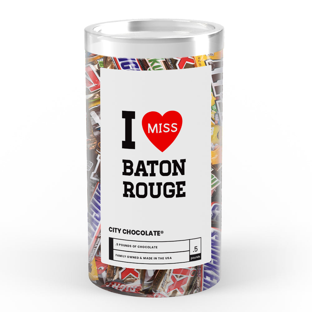 I miss Baton Rouge City Chocolate