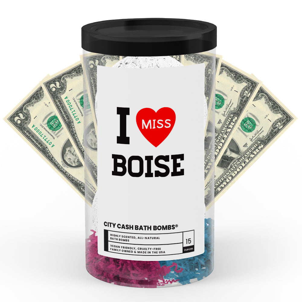 I miss Boise City Cash Bath Bombs