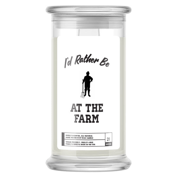 I'd rather be At The Farm Candles