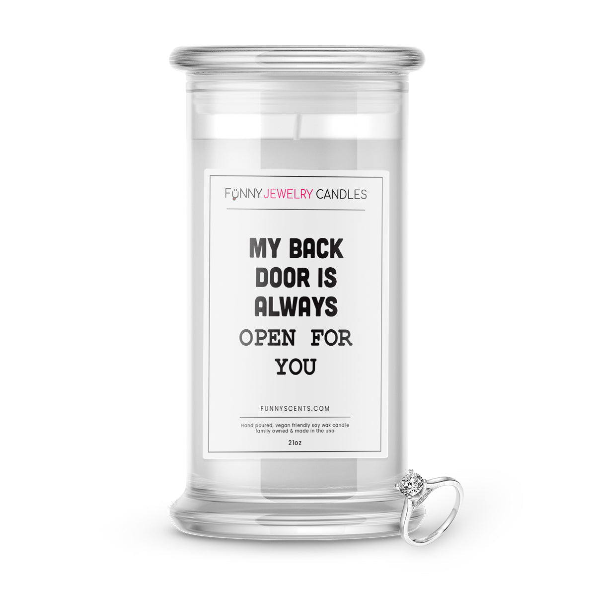 My Back Door is Always Open For You Jewelry Funny Candles