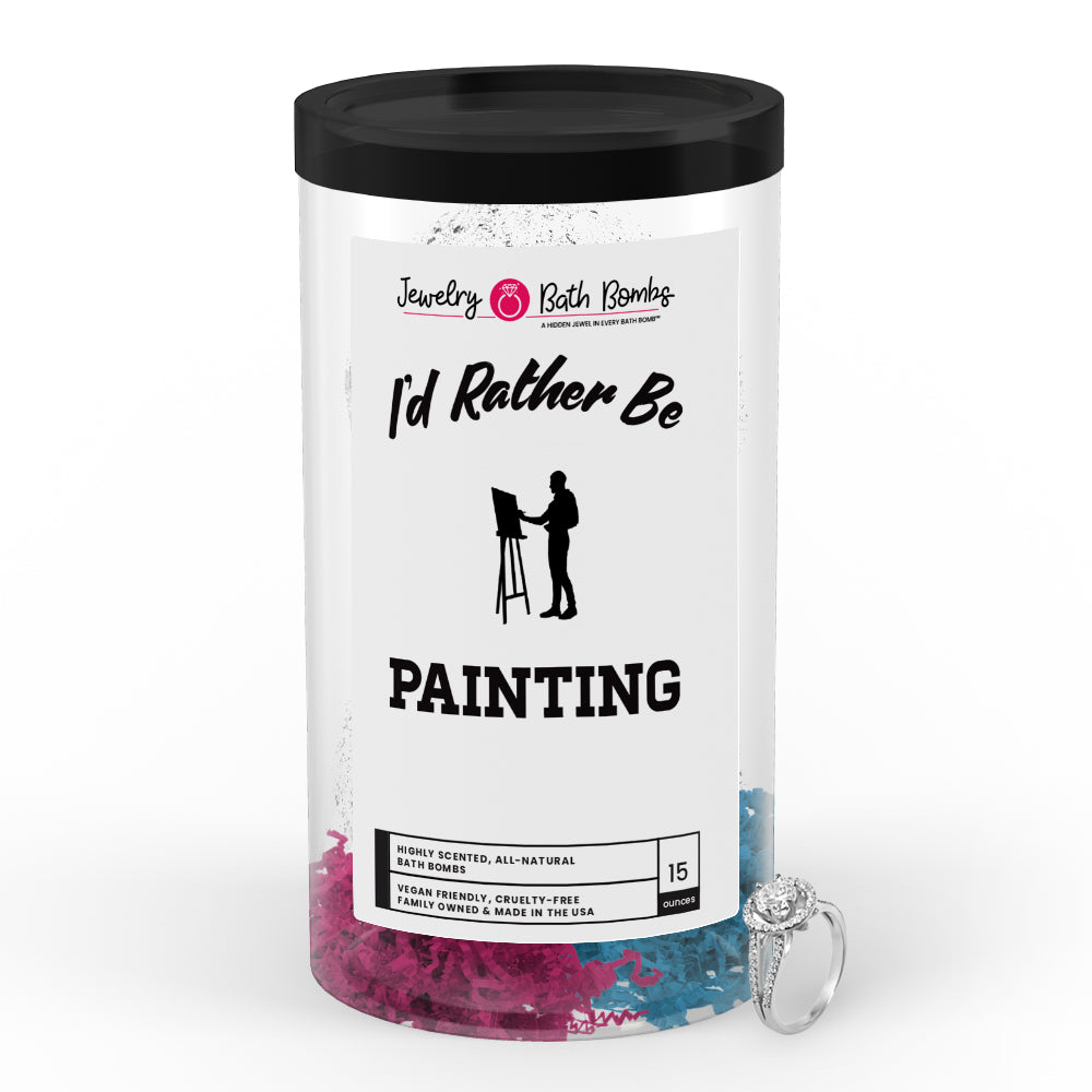 I'd rather be Painting Jewelry Bath Bombs