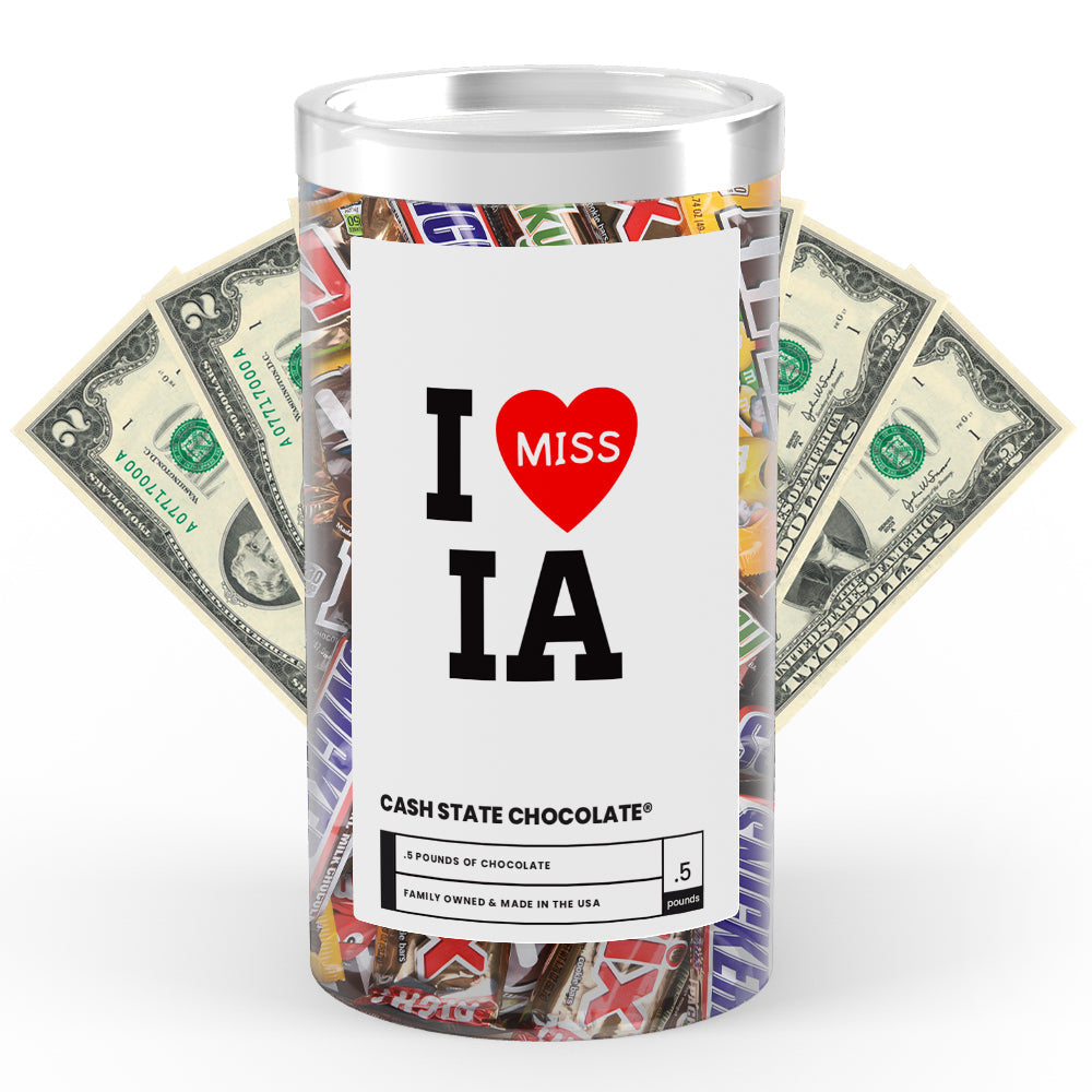 I miss IA Cash State Chocolate
