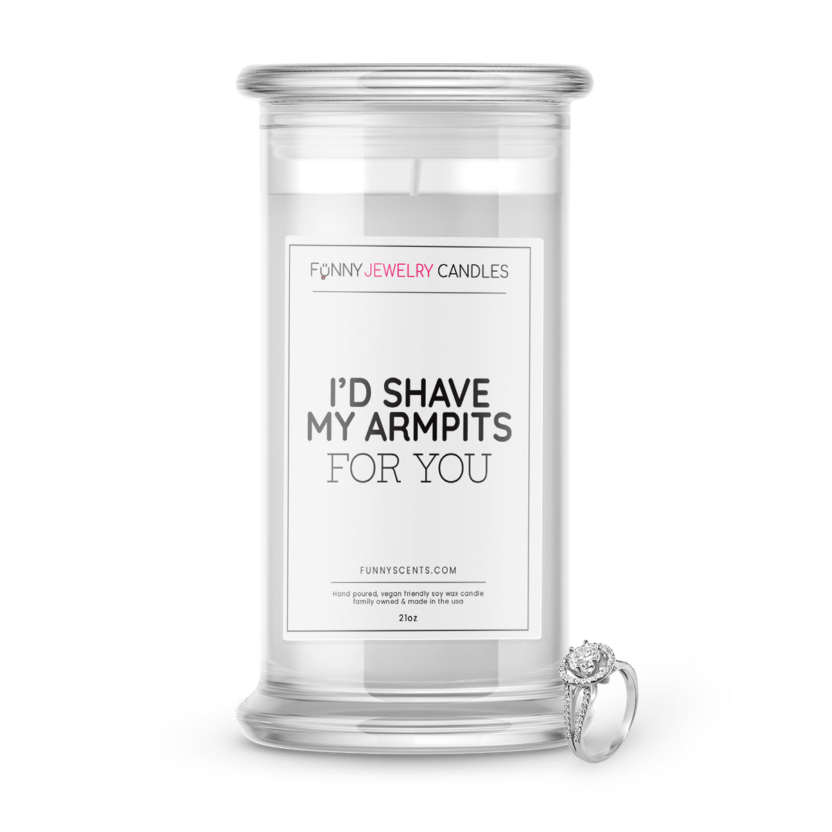 I'd Shave My Armpits For You Jewelry Funny Candles