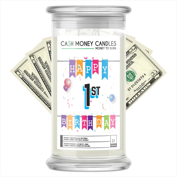 Happy 1st Birthday Cash Candle