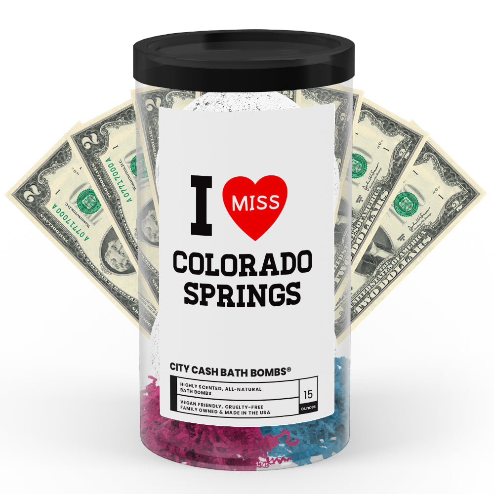I miss Colorado Springs City Cash Bath Bombs