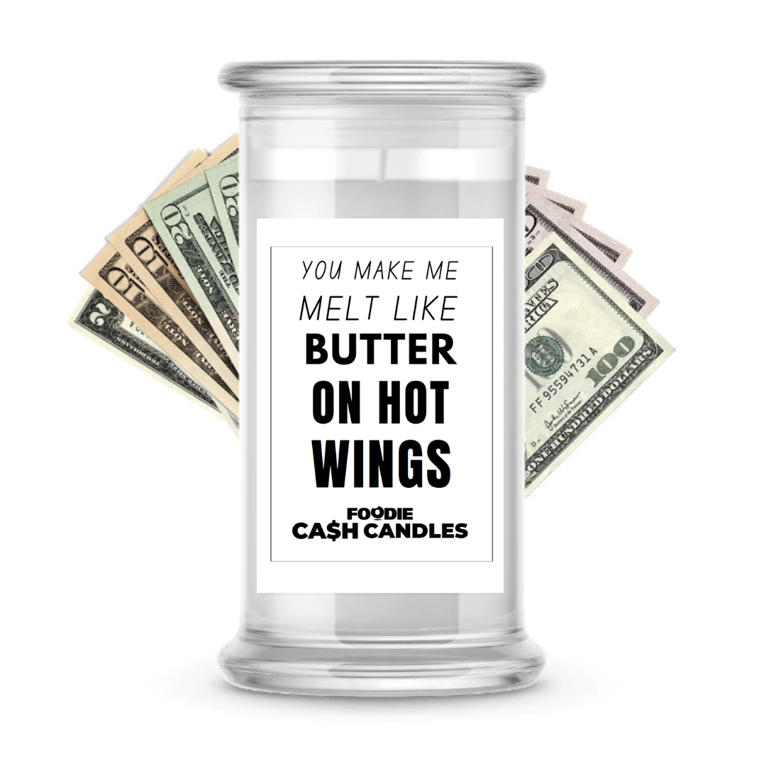You make me melt like butter on hot wings | Foodie Cash Candles