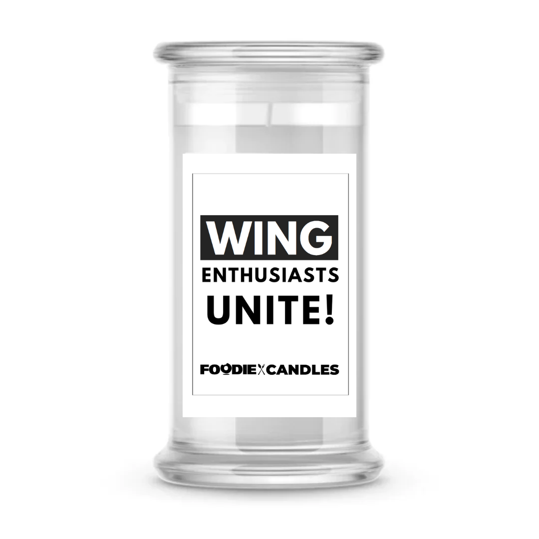 Wing enthusiasts unite | Foodie Candles