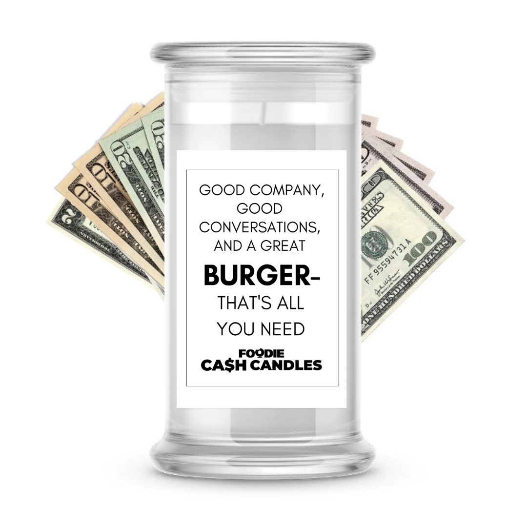Good company, good conversations, and a great burger - that's all you need | Foodie Cash Candles