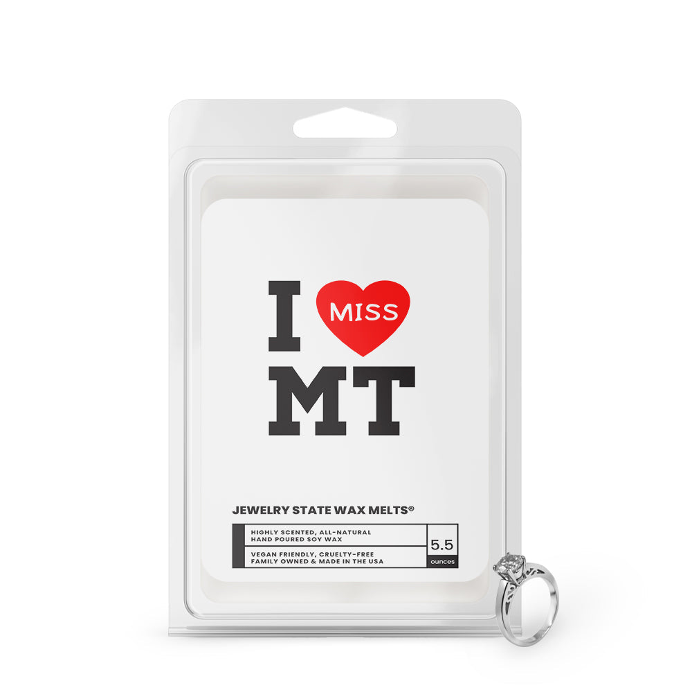I miss MT Jewelry State Wax Melts