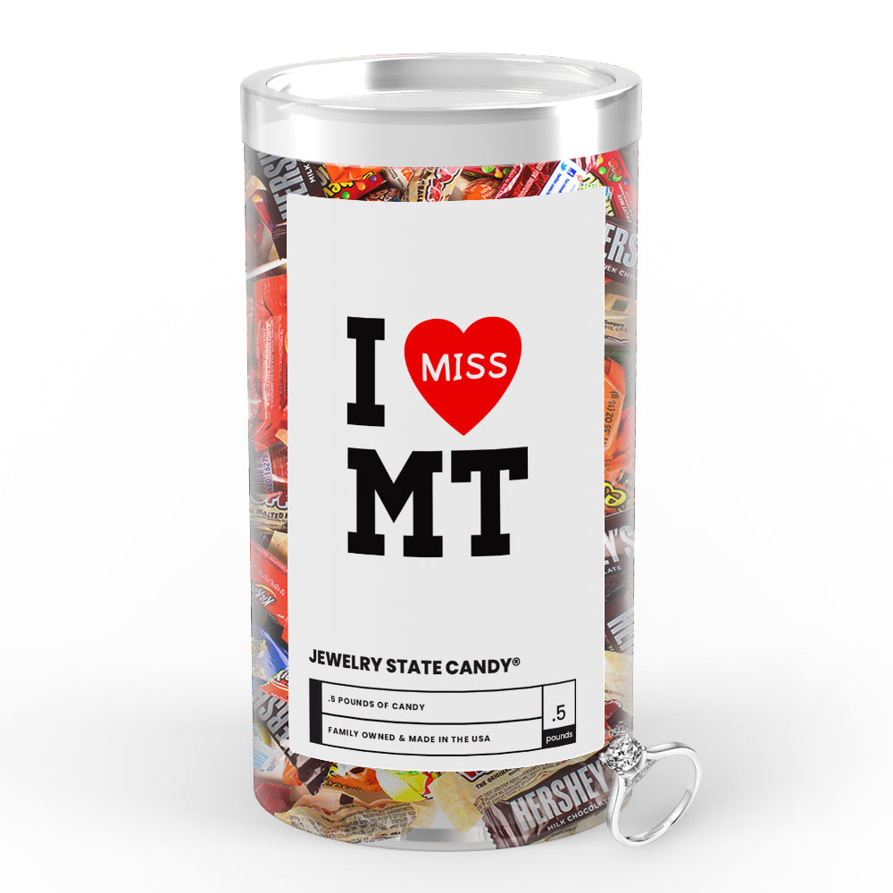 I miss MT Jewelry State Candy