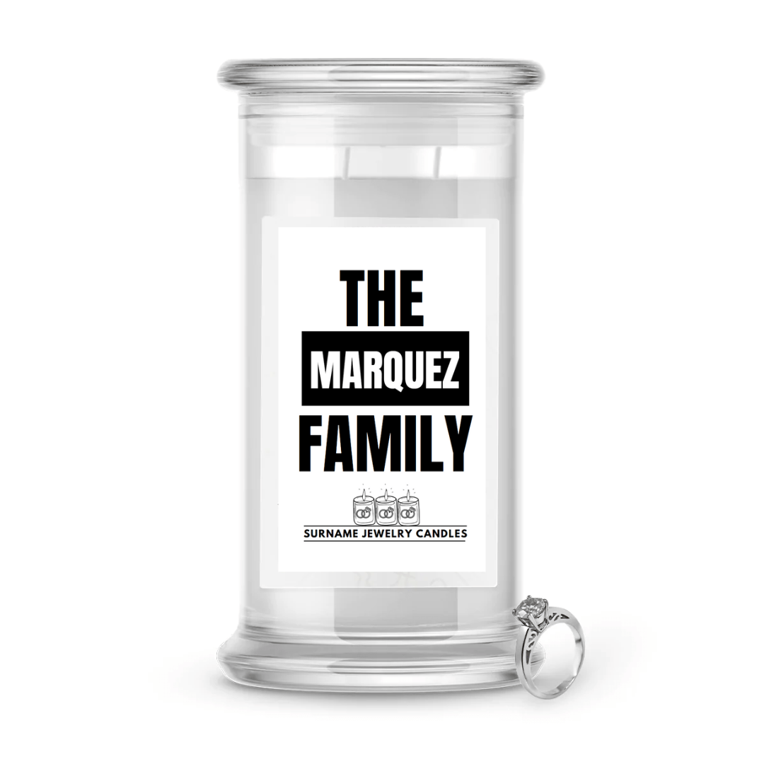The Marquez Family | Surname Jewelry Candles