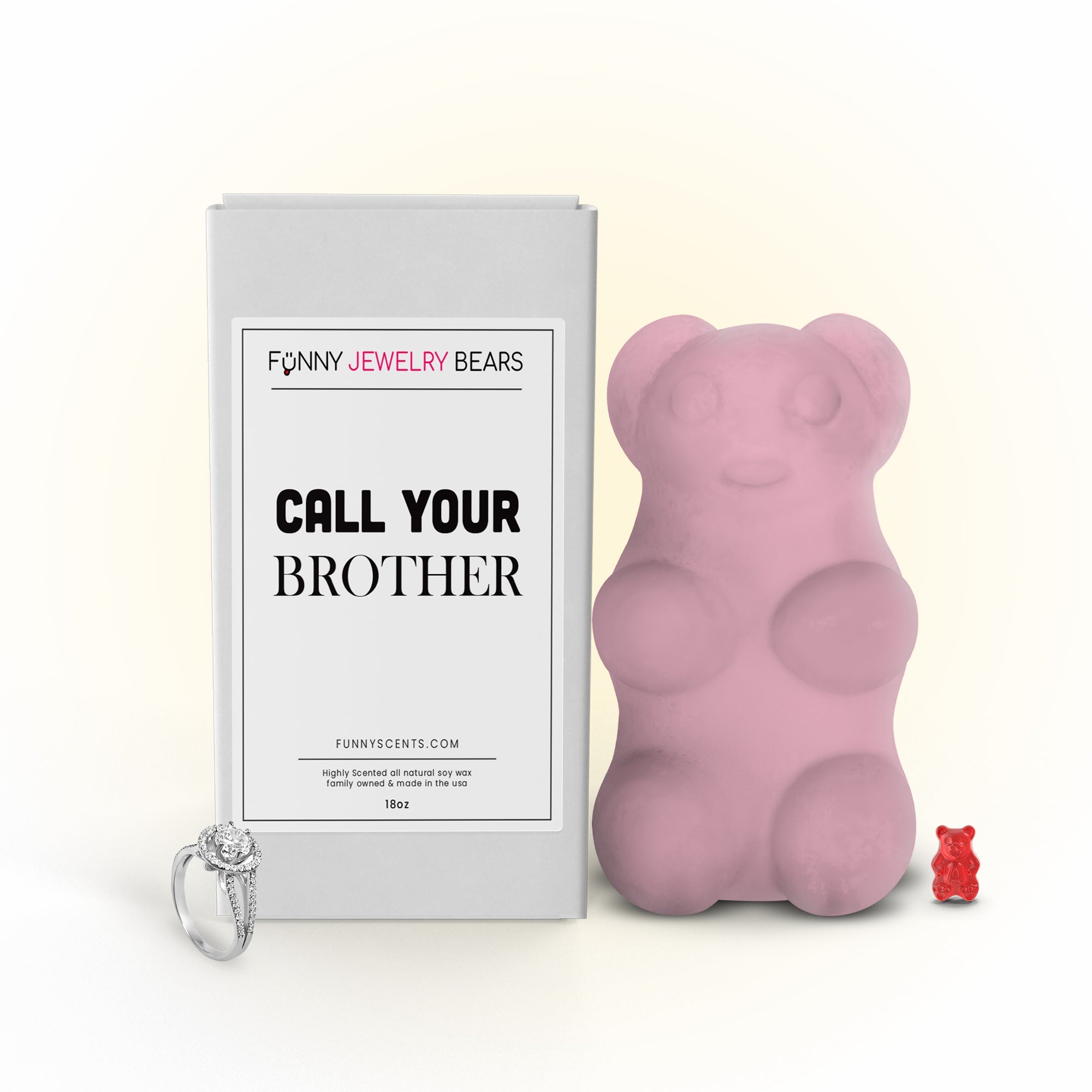 Call Your Brother Funny Jewelry Bear Wax Melts