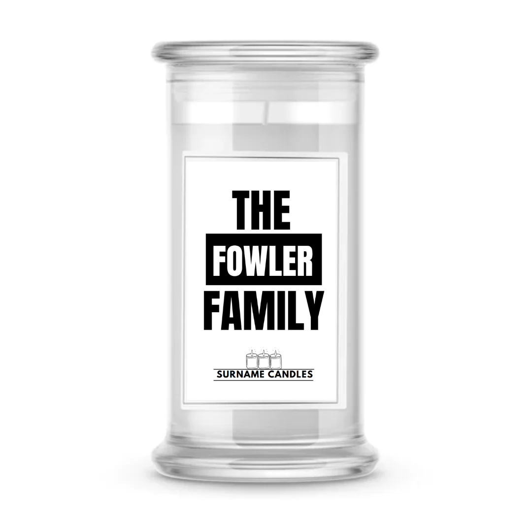 The Fowler Family | Surname Candles