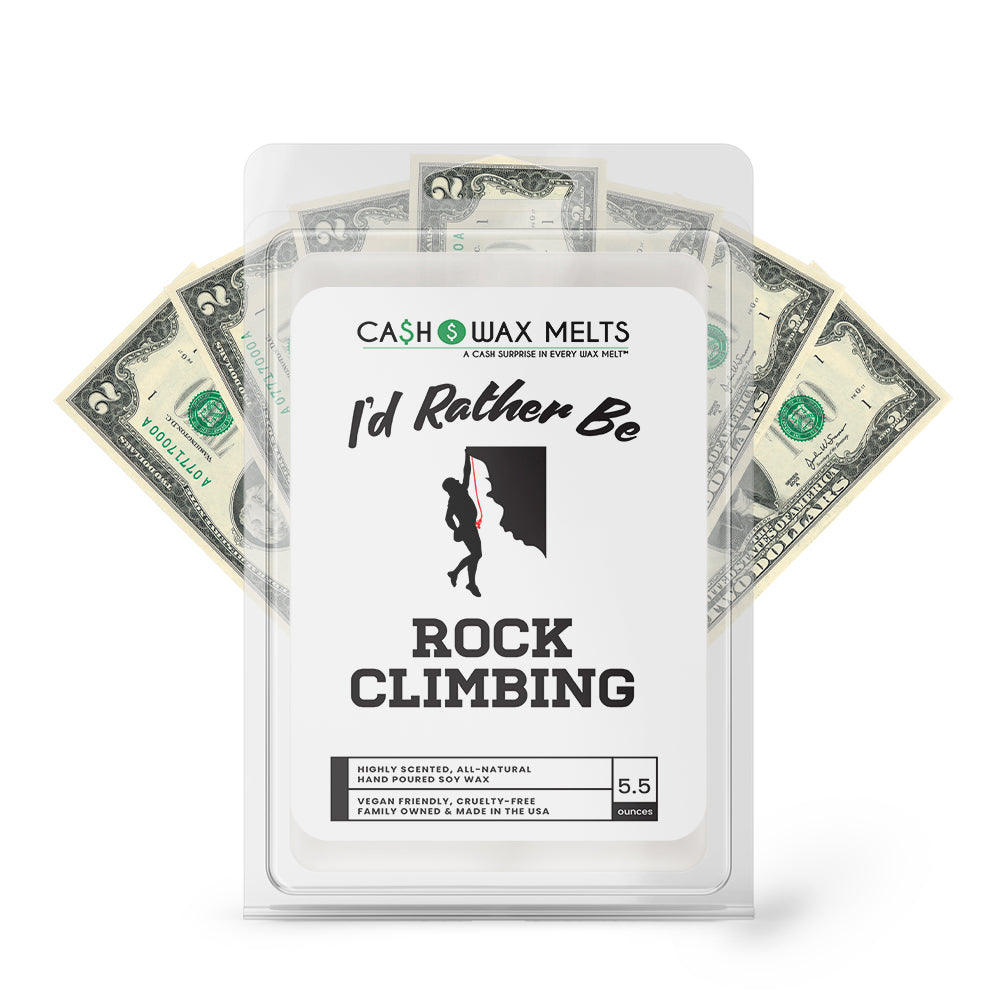 I'd rather be Rock Climbing Cash Wax Melts