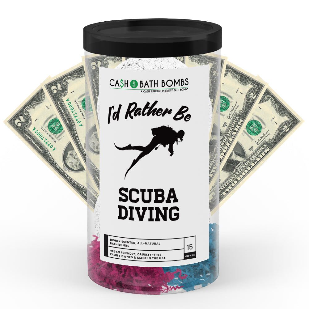 I'd rather be Scuba Diving Cash Bath Bombs