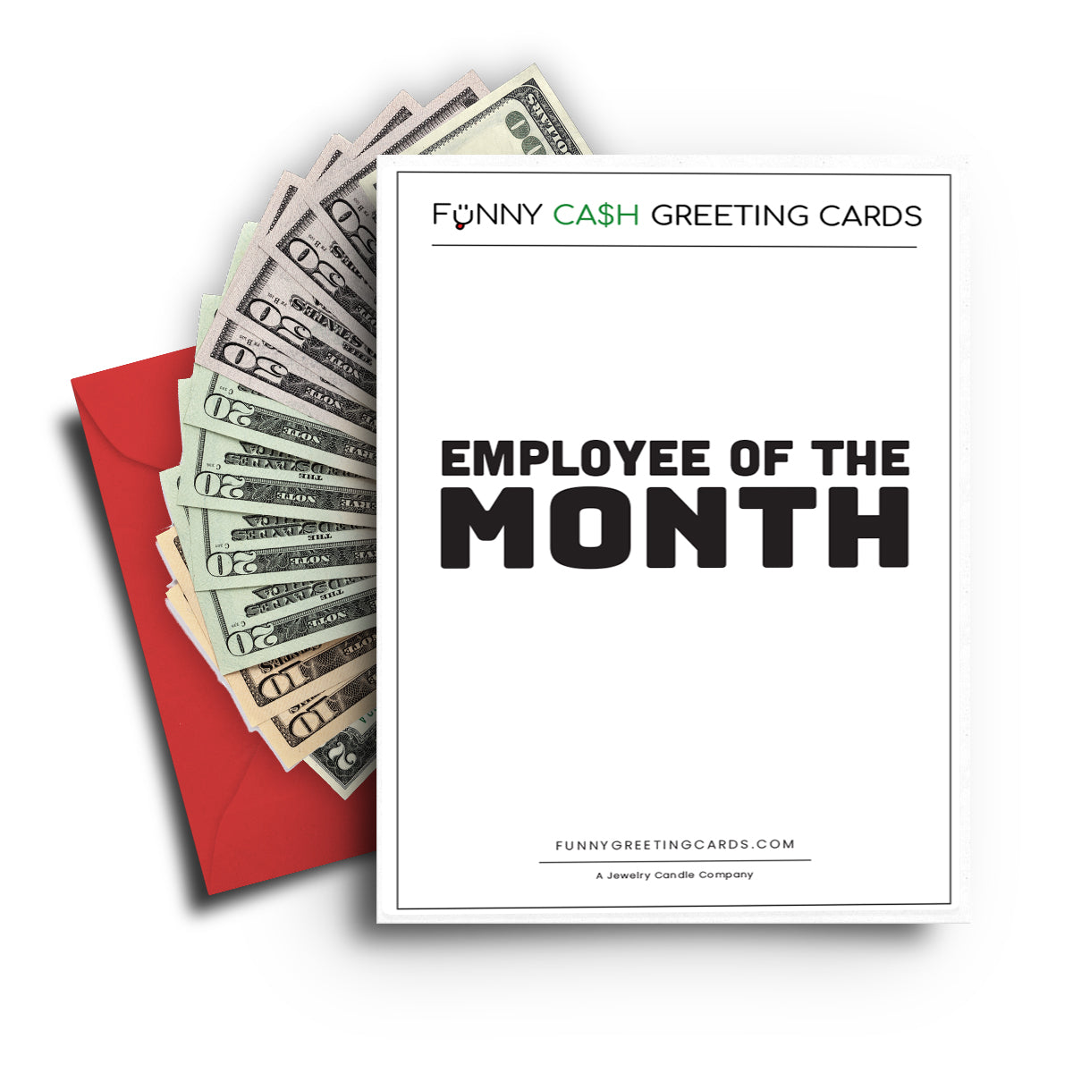 Employee Of The Month Funny Cash Greeting Cards