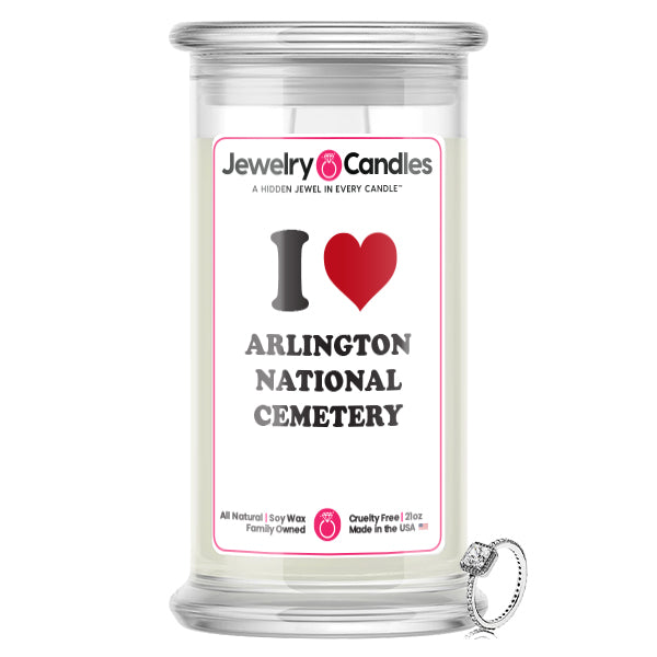 I Love ARLINGTON NATIONAL CEMETERY Landmark Jewelry Candles