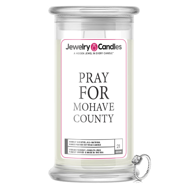 Pray For Mohave County Jewelry Candle