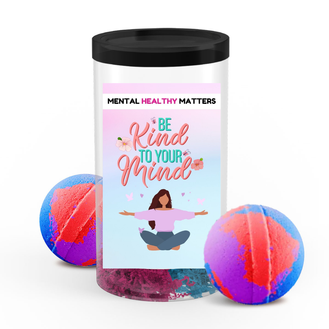 BE KIND TO YOUR MIND | MENTAL HEALTH BATH BOMBS