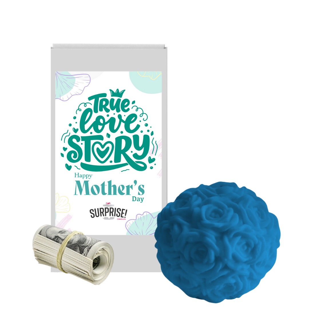 True Love Story happy Mother's Day | Rose Ball Cash Wax Melts