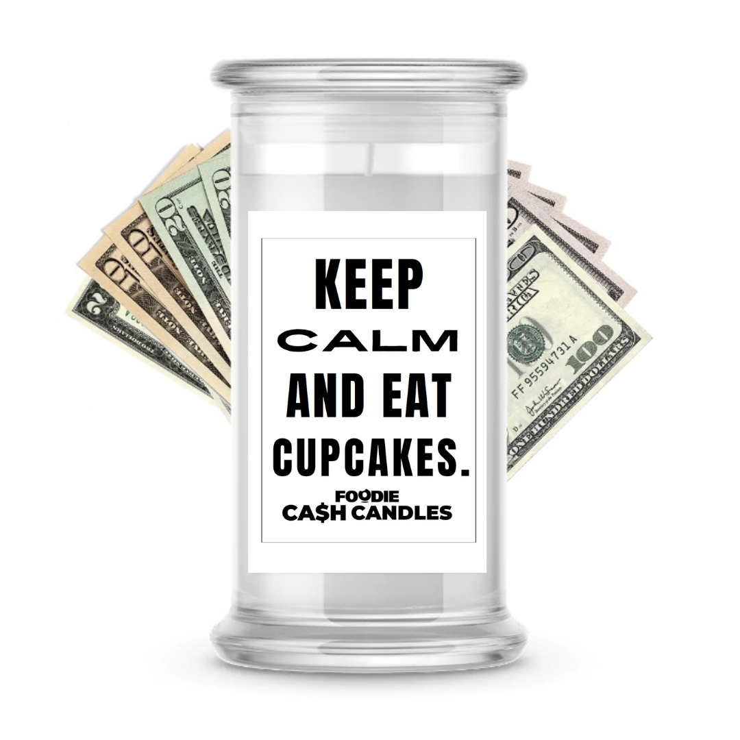 Keep calm and eat cupcakes | Foodie Cash Candles