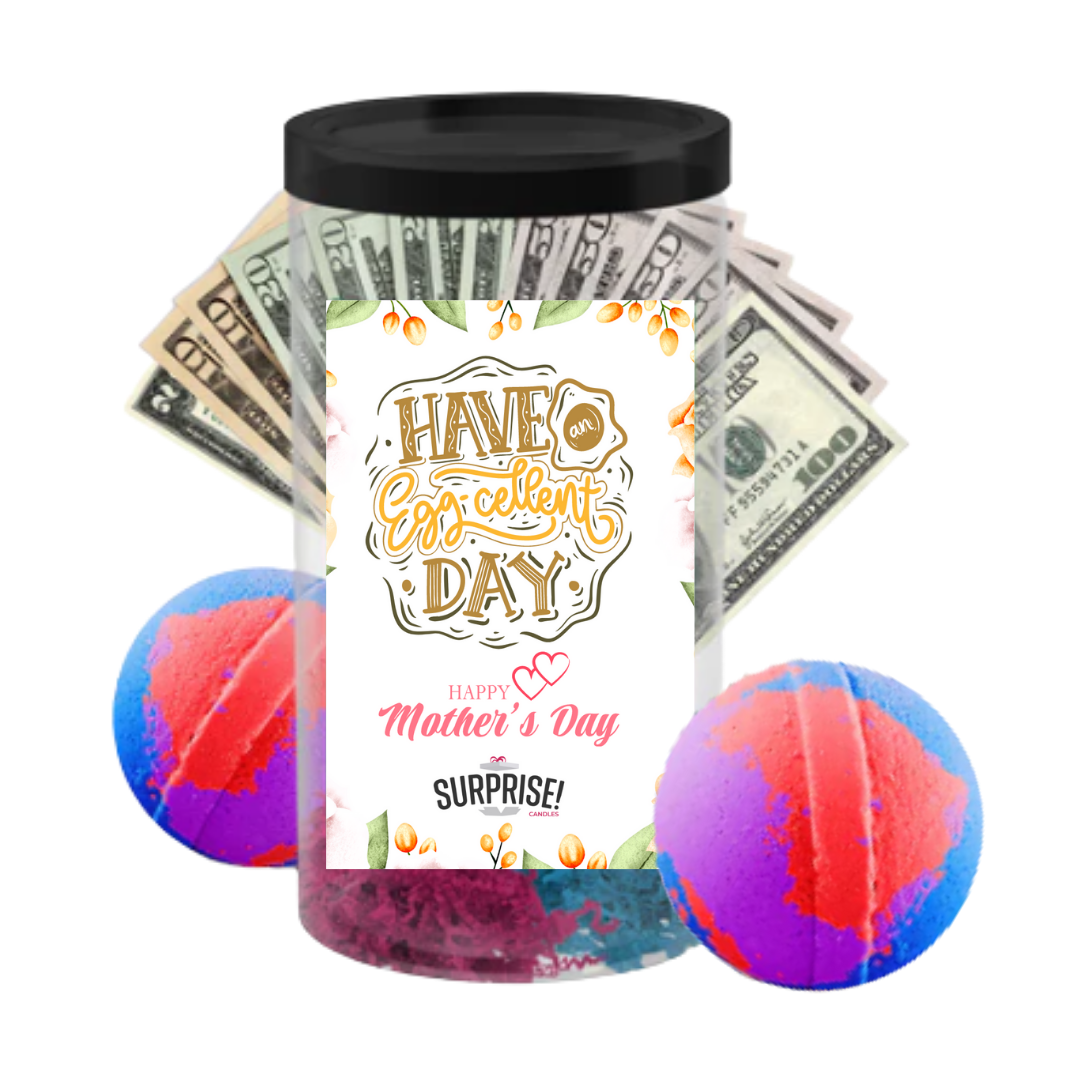 Have on eggcellent Day happy Mother's Day | MOTHERS DAY CASH MONEY BATH BOMBS