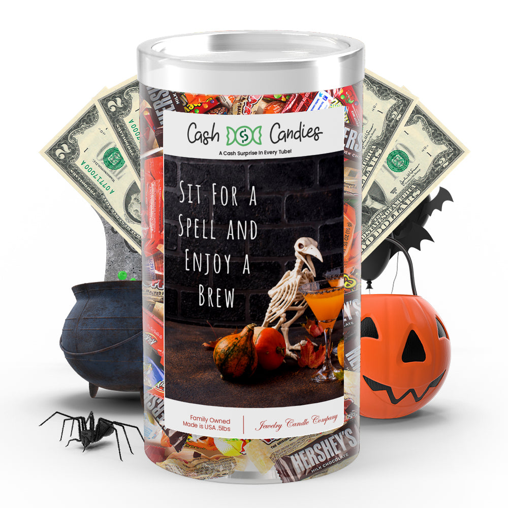 Sit for spell and enjoy a brew Cash Candy