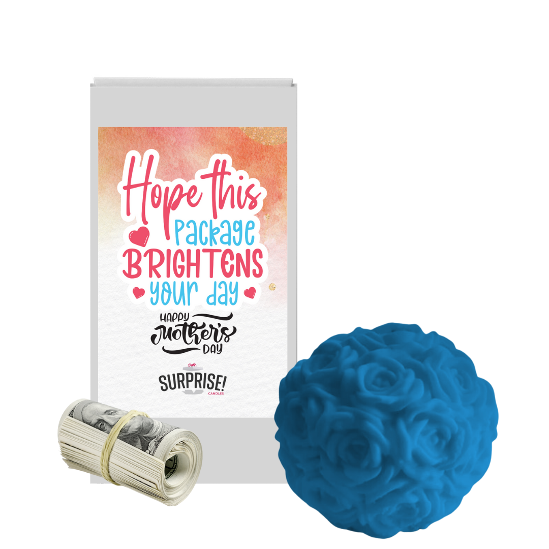 Hope this package Brightens your Day happy Mother's Day | Rose Ball Cash Wax Melts