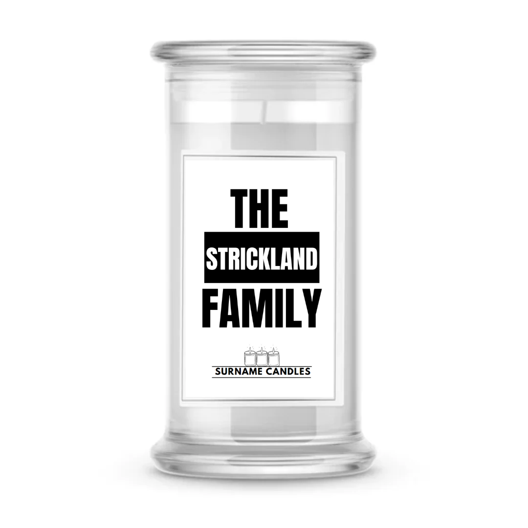 The Strickland Family | Surname Candles