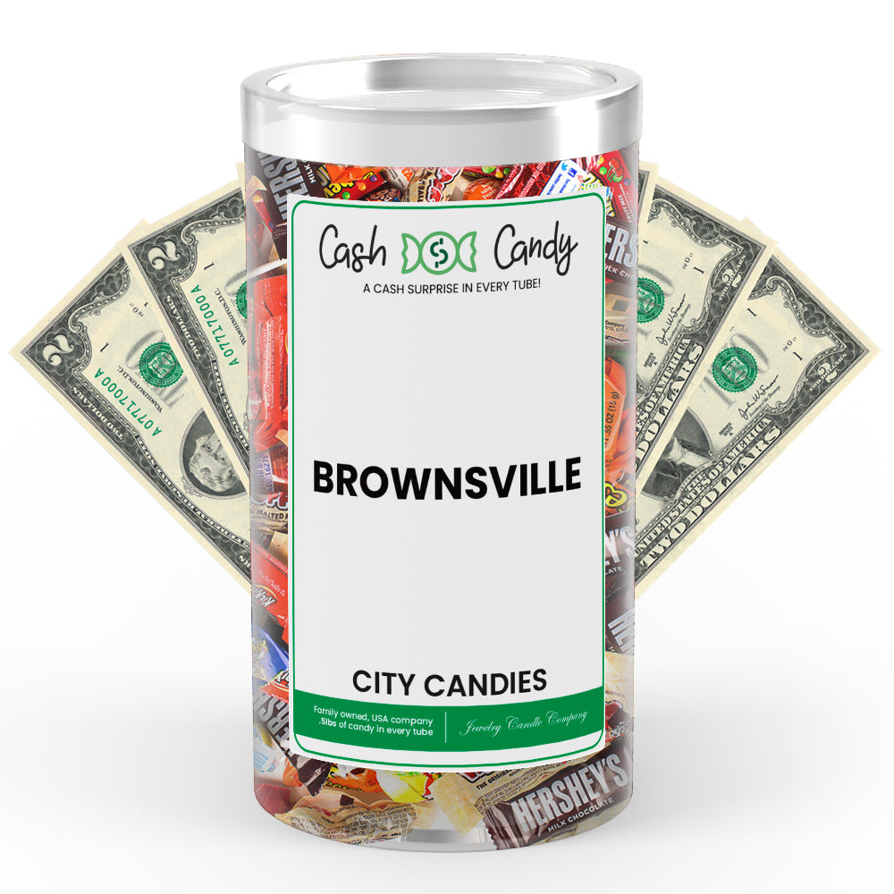 Brownsville County City Cash Candies