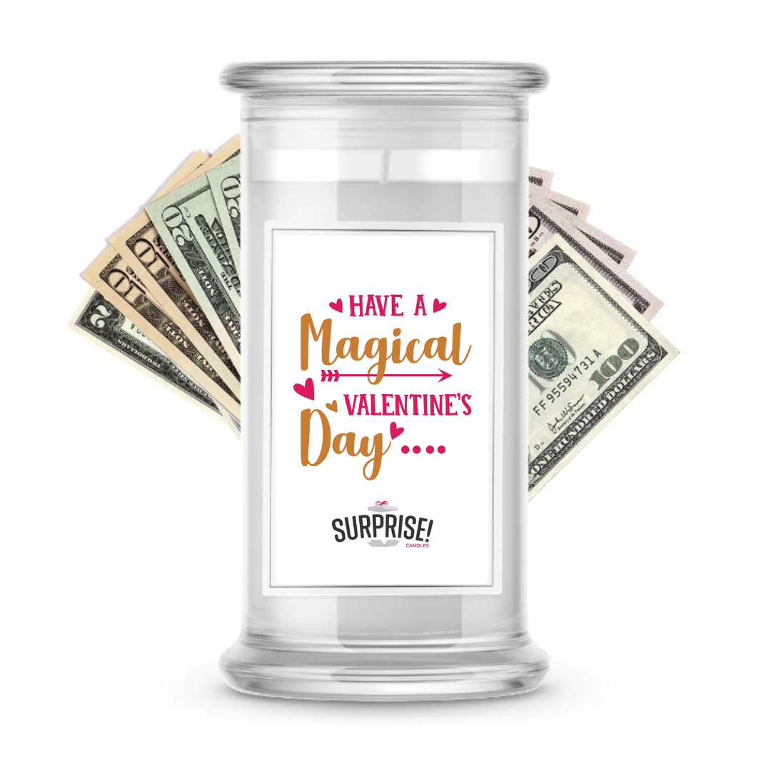 Have a Magical Valentine's Day | Valentine's Day Surprise Cash Candles