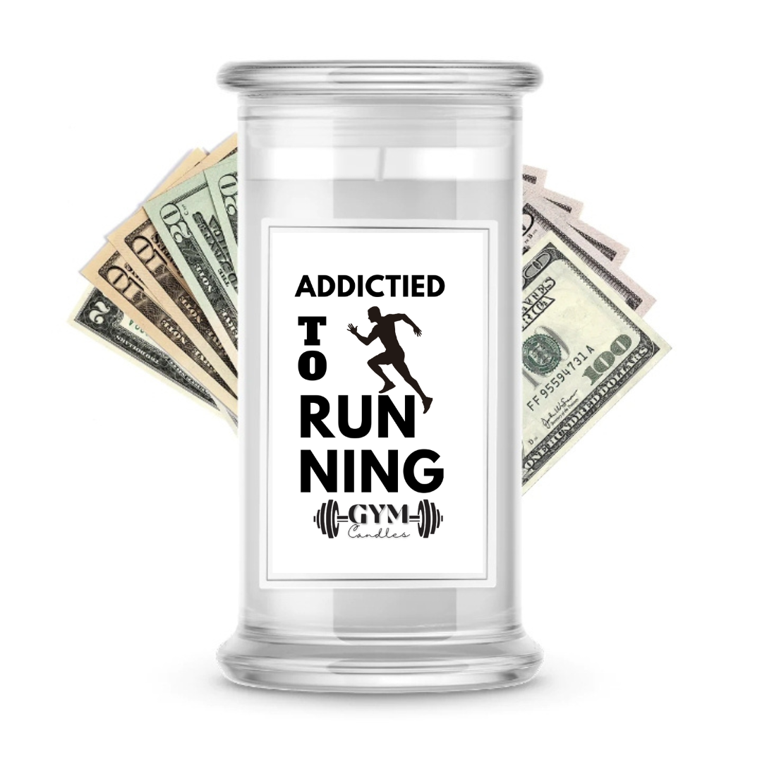 Addictied to the Running | Cash Gym Candles
