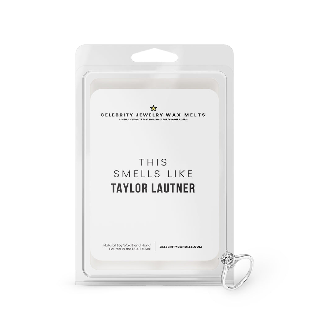 This Smells Like Taylor Lautner Celebrity Jewelry Wax Melts