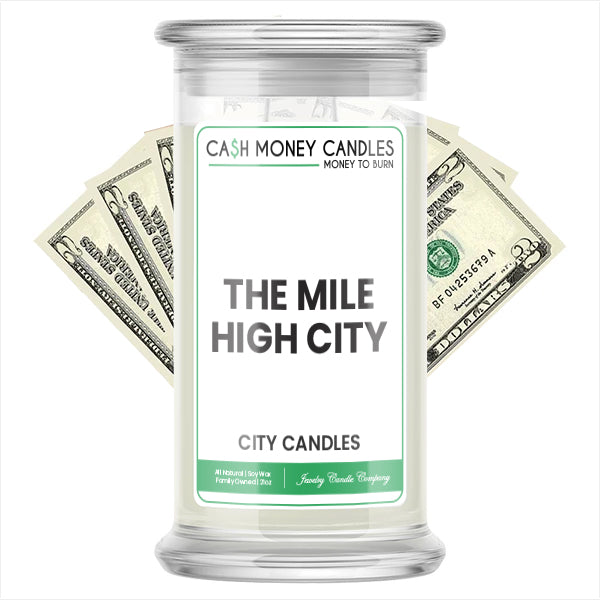 The Mile High City Cash Candle