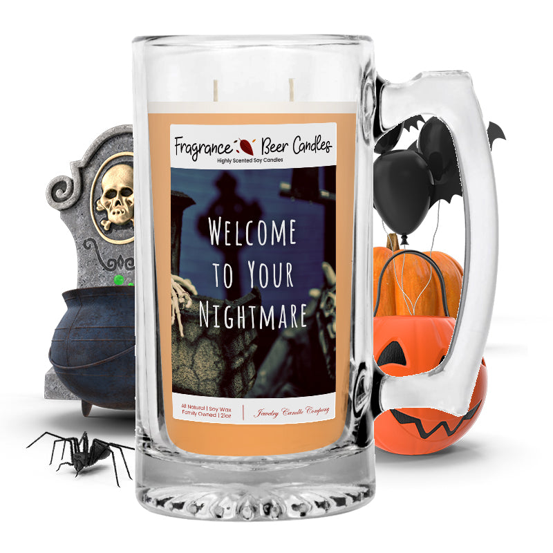 Welcome to your nightmare Fragrance Beer Candle