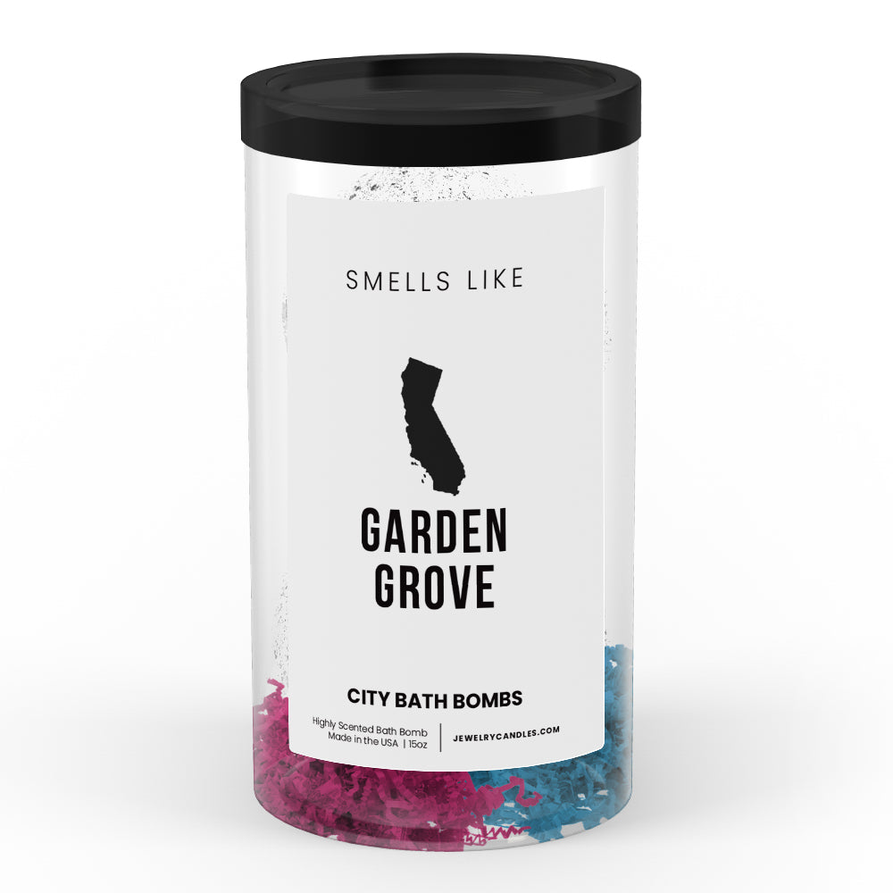 Smells Like Garden Grove City Bath Bombs