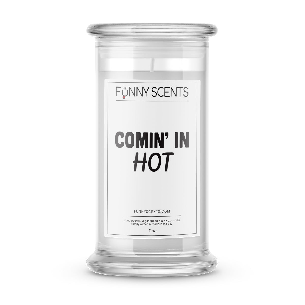 Comin' IN Hot Funny Candles