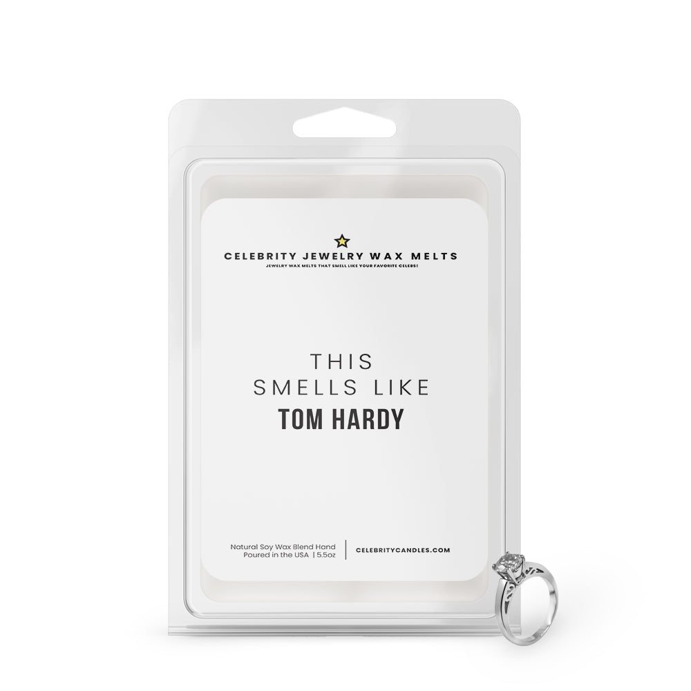 This Smells Like Tom Hardy Celebrity Jewelry Wax Melts
