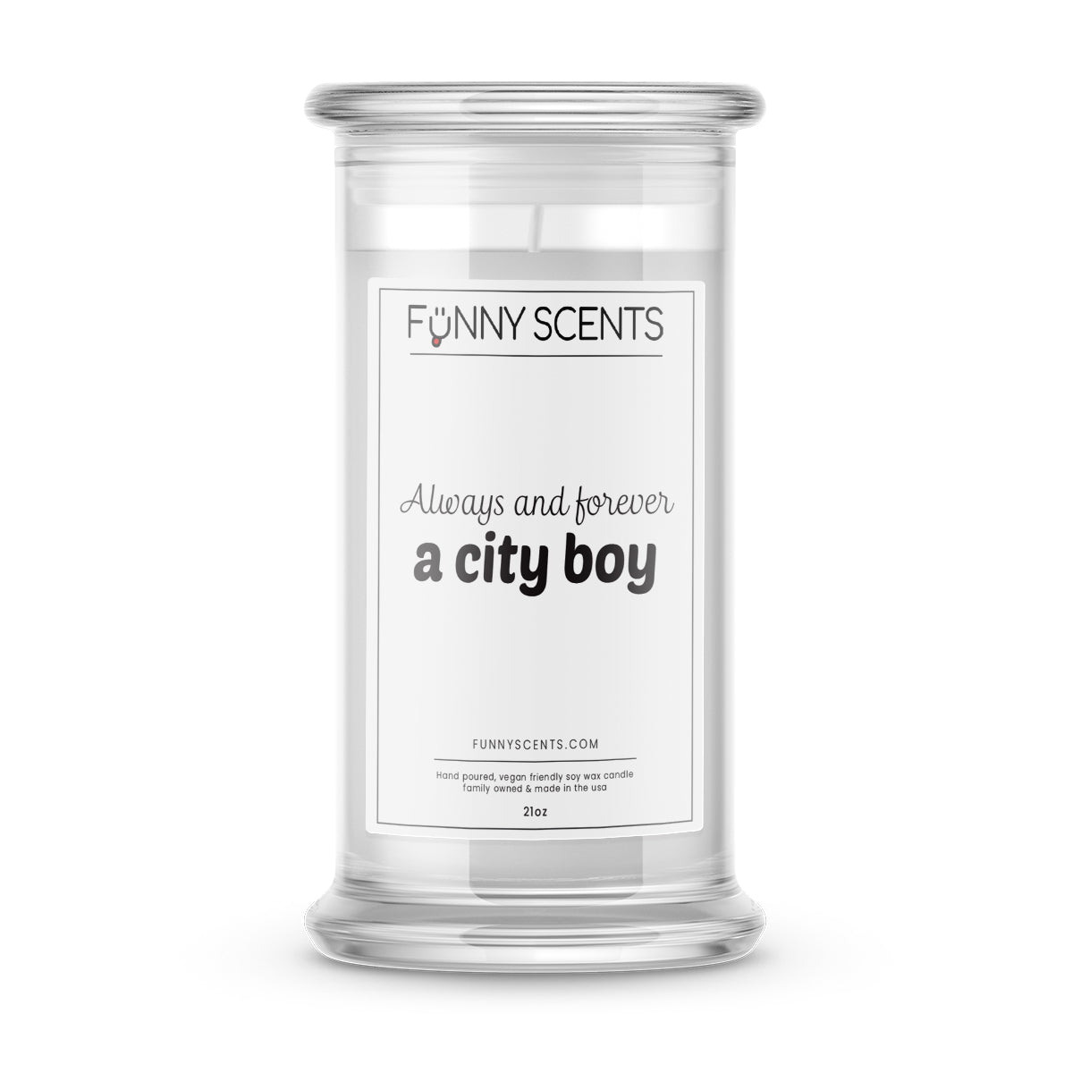 Always and Forever a City Boy Funny Candles