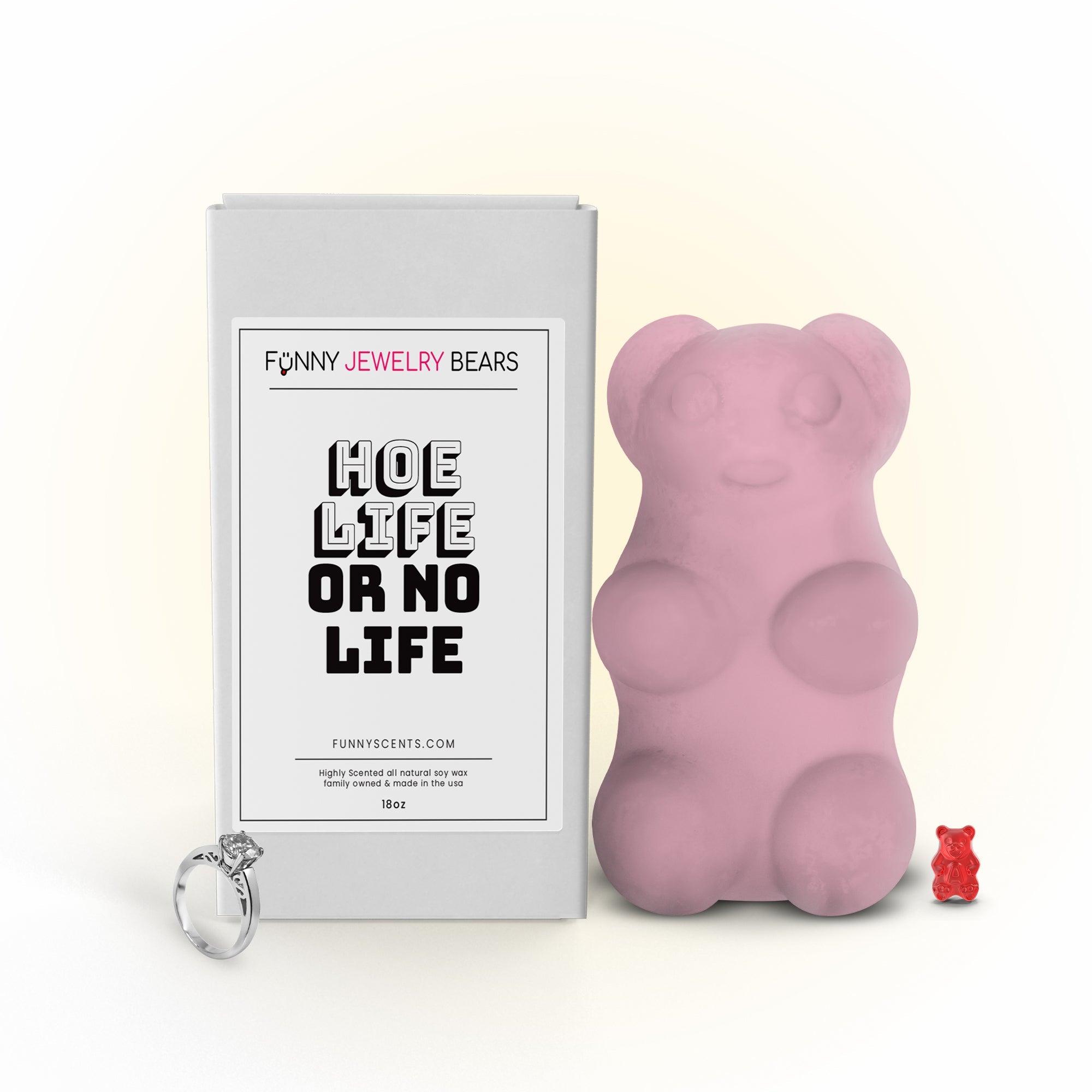 Hoe Life or No Life Funny Jewelry Bear Wax Melts