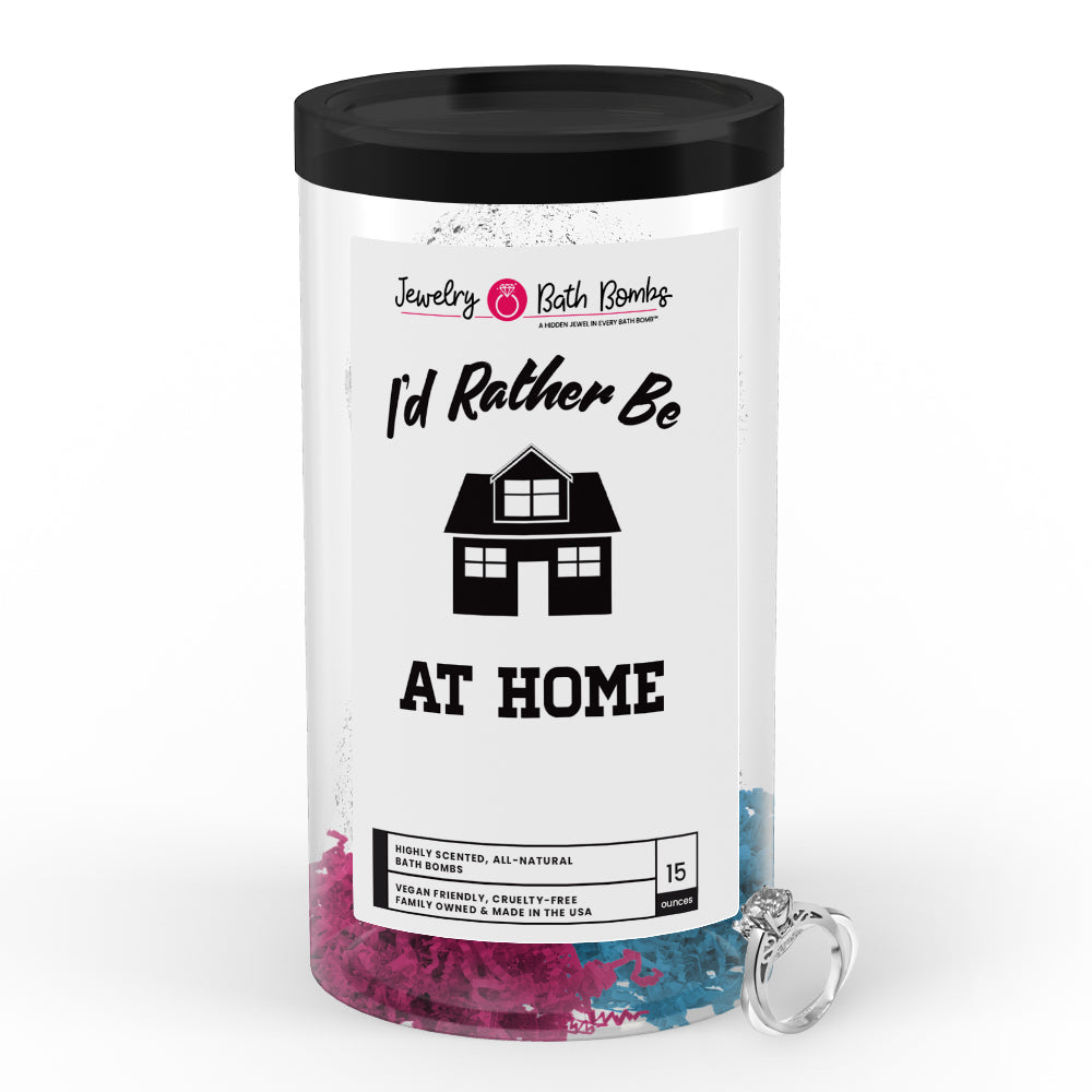I'd rather be At Home Jewelry Bath Bombs
