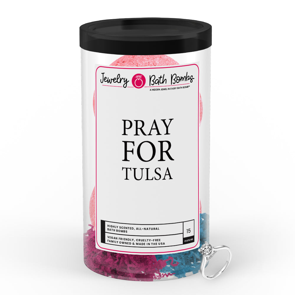 Pray For Tulsa Jewelry Bath Bomb