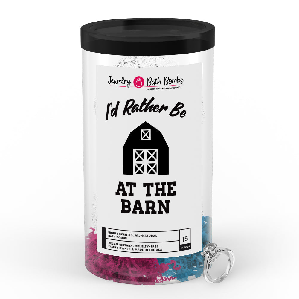 I'd rather be At The Barn Jewelry Bath Bombs