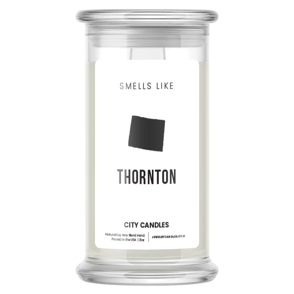 Smells Like Thornton City Candles