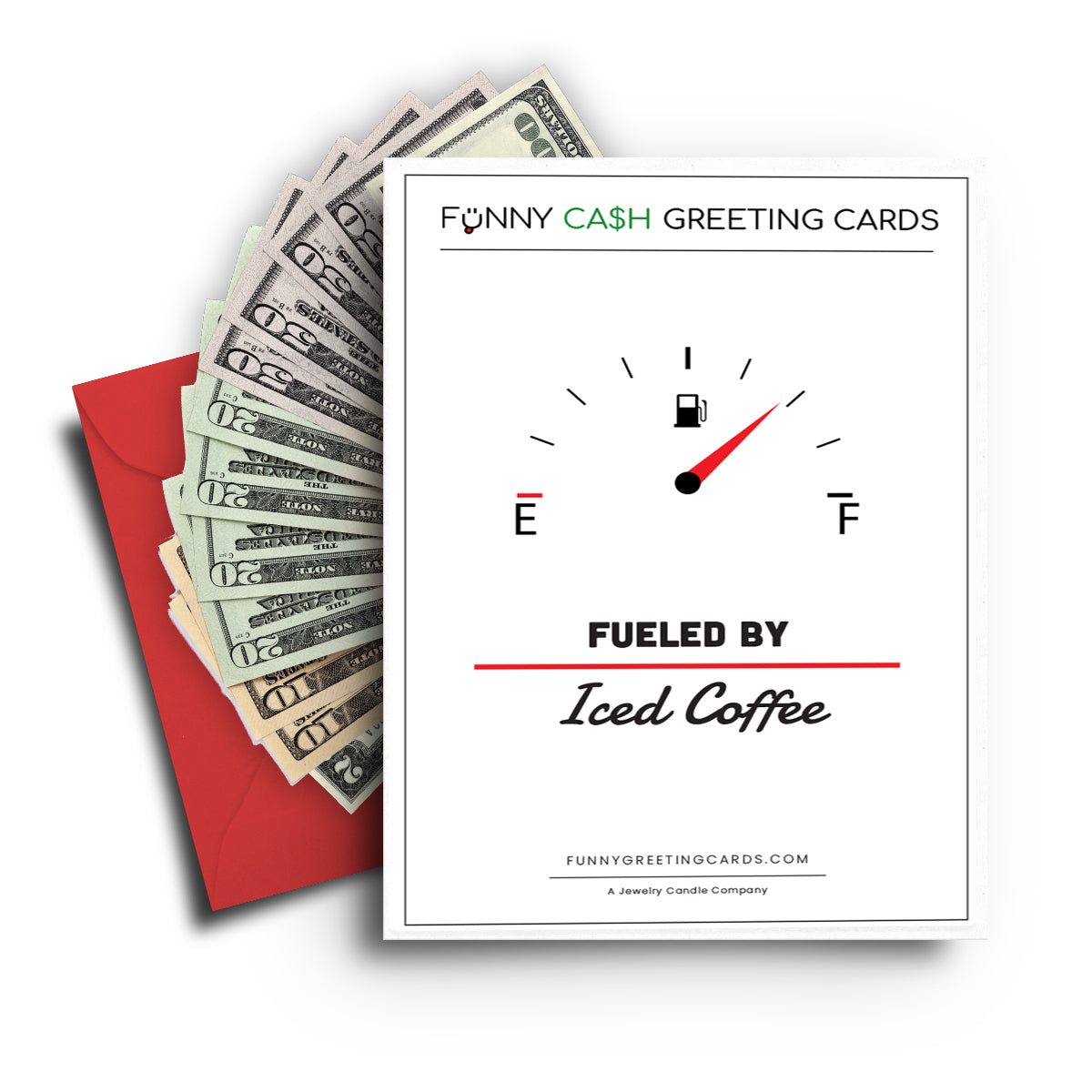 Fueled By Iced Coffee Funny Cash Greeting Cards