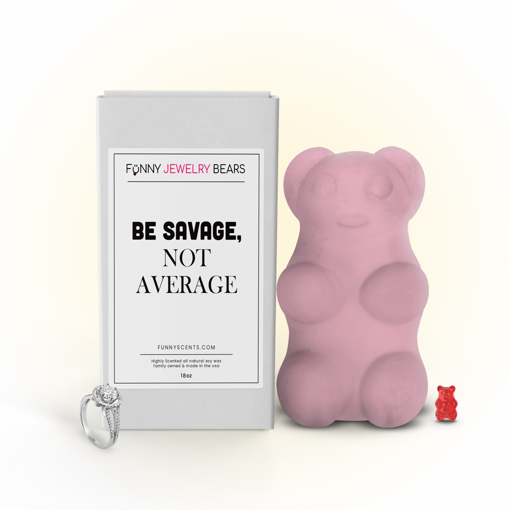 Be Savage, Not Average Funny Jewelry Bear Wax Melts
